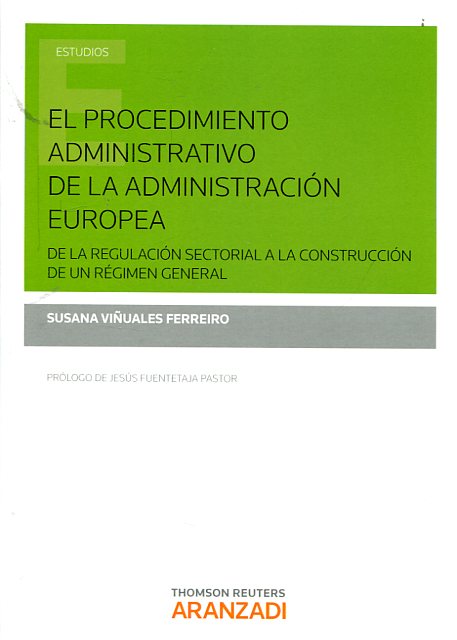 El procedimiento administrativo de la Administración europea. 9788490982532