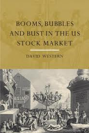 Booms,bubbles and bust in the US stock market. 9780415369695