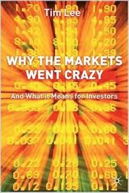 Why the markets went crazy. 9781403918697