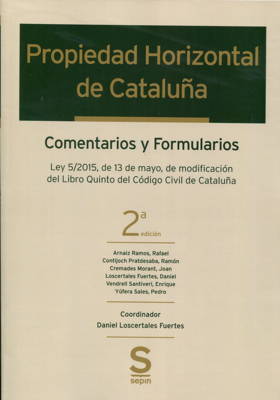 Propiedad Horizontal de Cataluña. 9788416203741