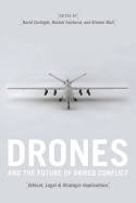 Drones and the future of armed conflict. 9780226258058