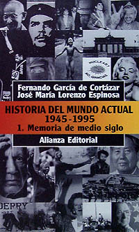 Historia del mundo actual, 1945-1995. 9788420607856