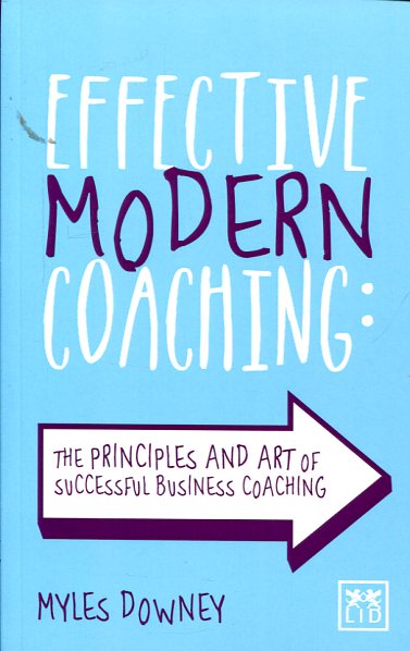 Effective modern coaching. 9781907794766