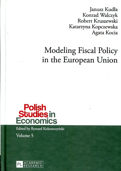 Modeling fiscal policy in the European Union. 9783631658307