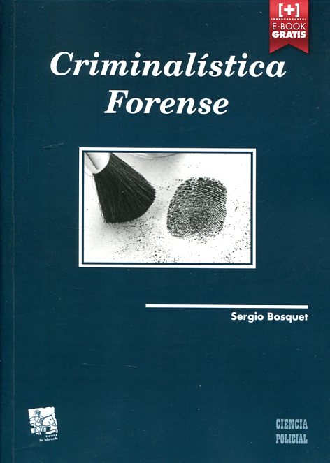 Criminalística forense. 9788490865446