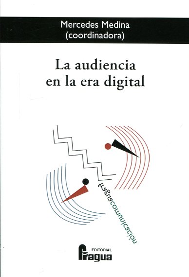 La audiencia en la era digital