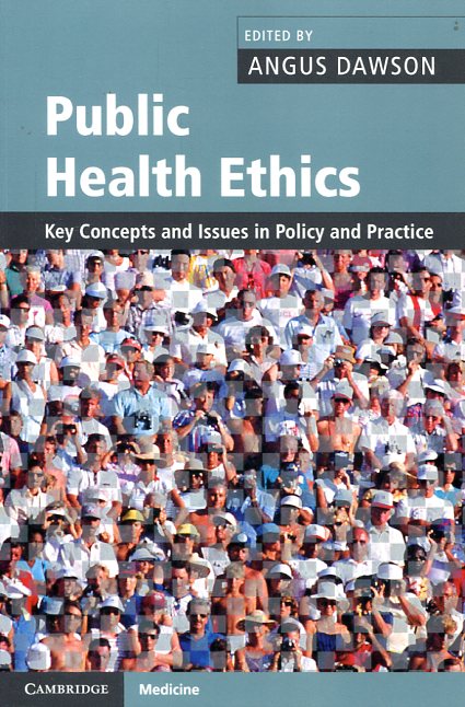 Public health ethics. 9780521689366
