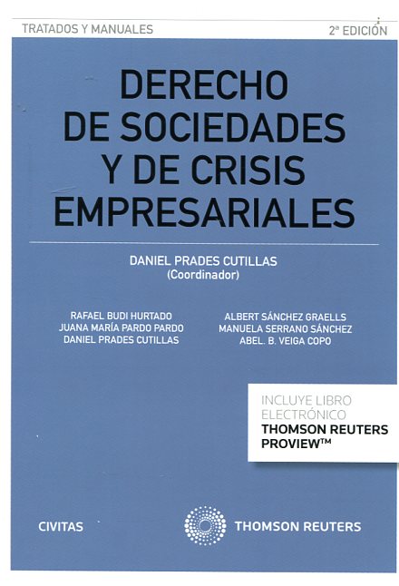 Derecho de sociedades y de crisis empresariales. 9788447053056