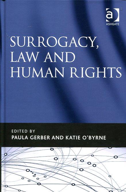 Surrogacy, Law and Human Rights. 9781472451248