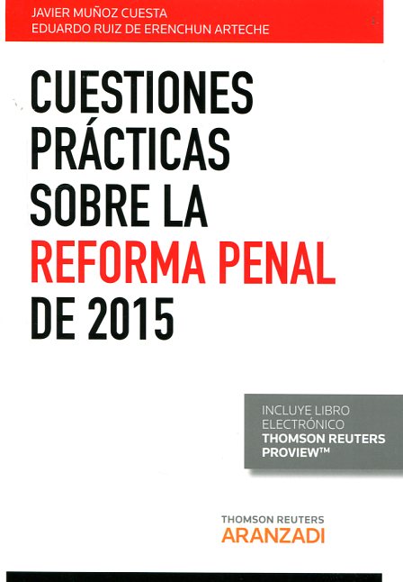 Cuestiones prácticas sobre la reforma penal de 2015. 9788490983850