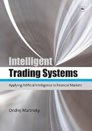Intelligent trading systems. 9781906659530