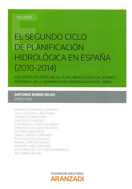 El segundo ciclo de planificación hidrológica en España (2010-2014). 9788490984413