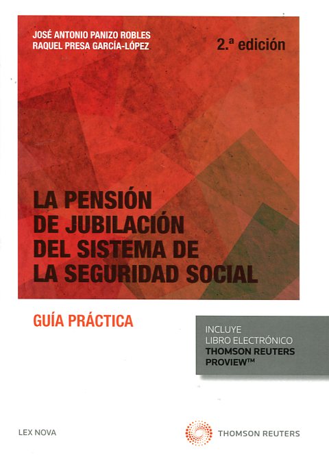 La pensión de jubilación del sistema de la Seguridad Social. 9788490992579
