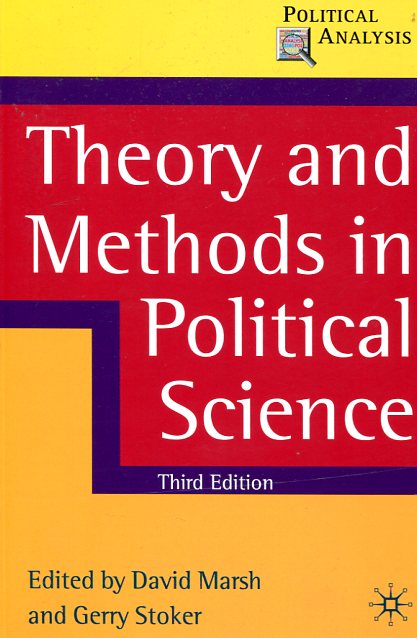 Theory and methods in political science. 9780230576278