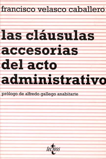 Las cláusulas accesorias del acto administrativo