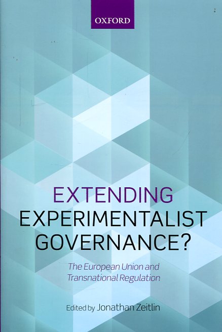 Extending experimentalist governance?. 9780198724506
