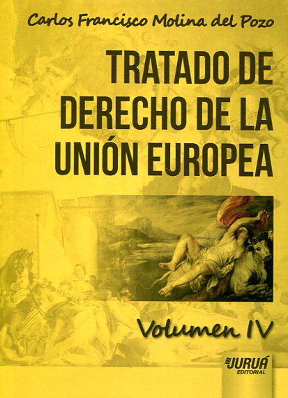 Tratado de Derecho de la Unión Europea. 9789897123276