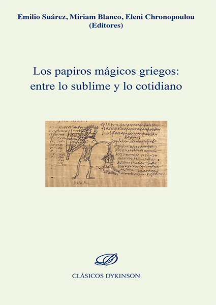 Los papiros mágicos griegos. 9788490854105