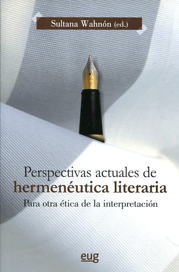 Perspectivas actuales de hermenéutica literaria. 9788433857040