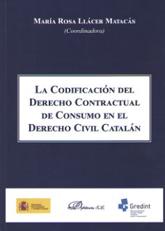 La codificación del derecho contractual de consumo en el Derecho civil catalán
