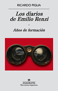 Los diarios de Emilio Renzi