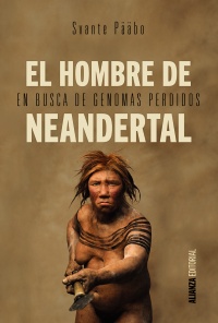 El hombre de Neandertal. 9788491040620