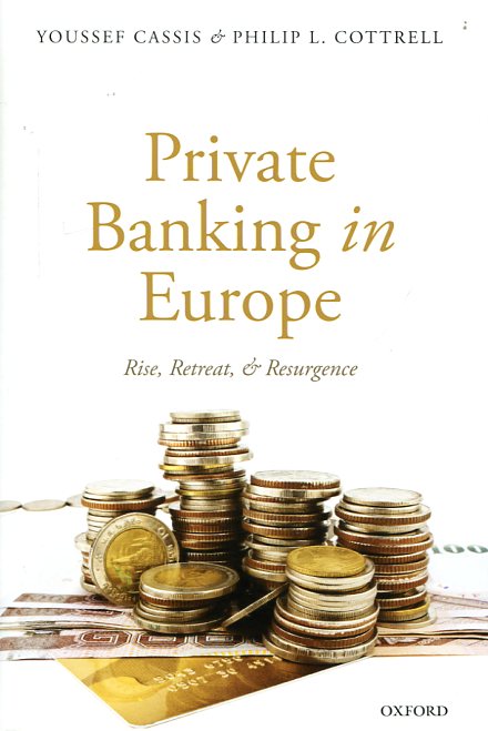 Private banking in Europe. 9780198735755