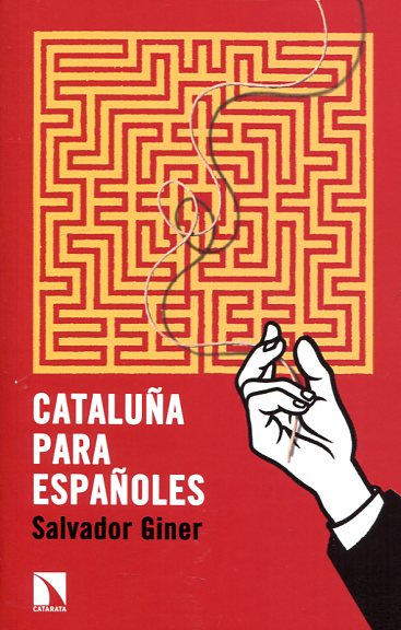 Cataluña para españoles. 9788490970522