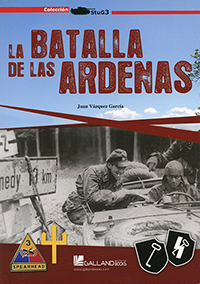 La Batallas de las Ardenas. 9788416200191