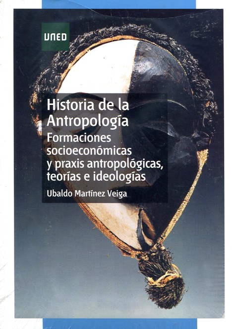 Historia de la Antropología. 9788436260861