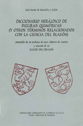 Diccionario heráldico de figuras quiméricas. 9788478205295