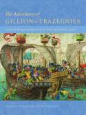 The adventures of Gillion de Trazegnies  . 9781606064634