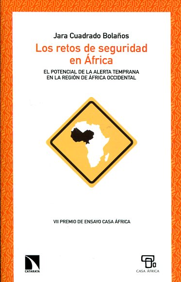 Los retos de seguridad en África. 9788490970942