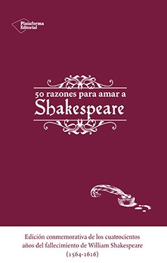 50 razones para amar a Shakespeare