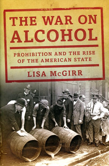 The war on alcohol. 9780393066951