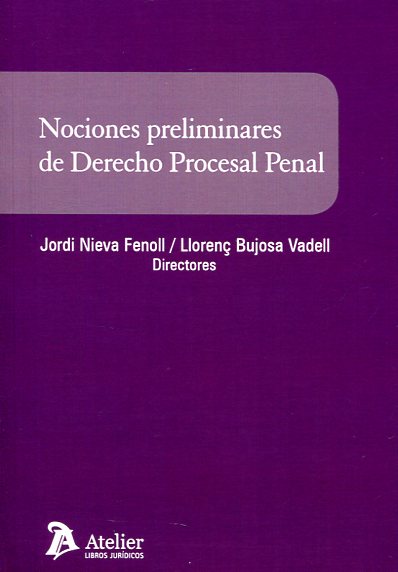 Nociones preliminares de Derecho procesal penal. 9788416652006