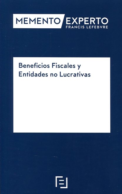 MEMENTO EXPERTO-Beneficios fiscales y entidades no lucrativas