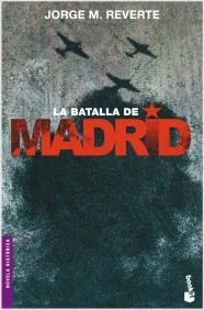La Batalla de Madrid. 9788484328711