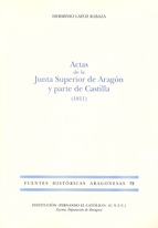 Actas de la Junta Superior de Aragón y parte de Castilla. 9788499113593