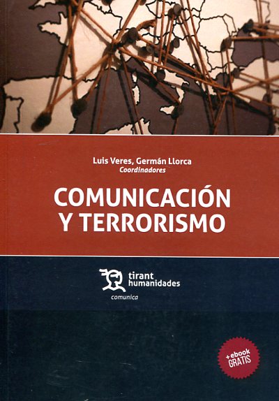 Comunicación y terrorismo. 9788416556571