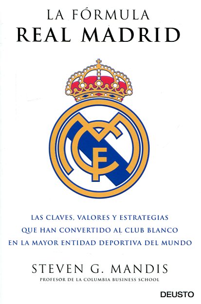 La fórmula Real Madrid. 9788423425631
