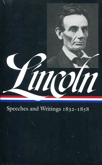 Speeches and writting, 1832-1858. 9780940450431