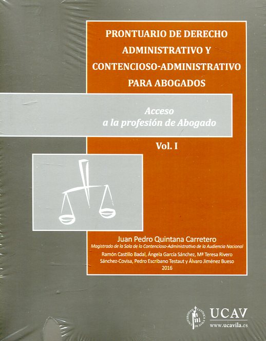 Prontuario de Derecho administrativo y contencioso-administrativo para abogados. 9788490404010
