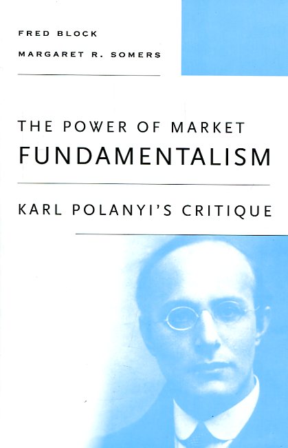 The power of market fundamentalism. 9780674970885