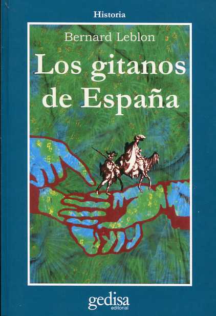 Los gitanos de España. 9788474322743