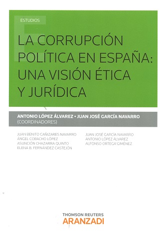 La corrupción política en España. 9788490986103