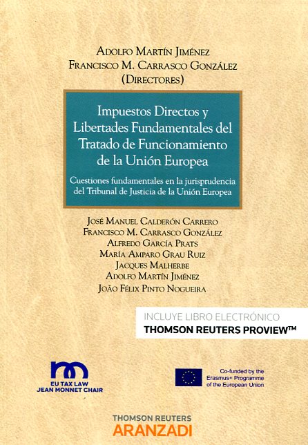 Impuestos directos y libertades fundamentales del Tratado de Funcionamiento de la Unión Europea