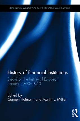 History of financial institutions. 9781138666511