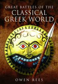 Great battles of the classical Greek world. 9781473827295
