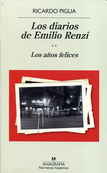 Los diarios de Emilio Renzi. 9788433998187